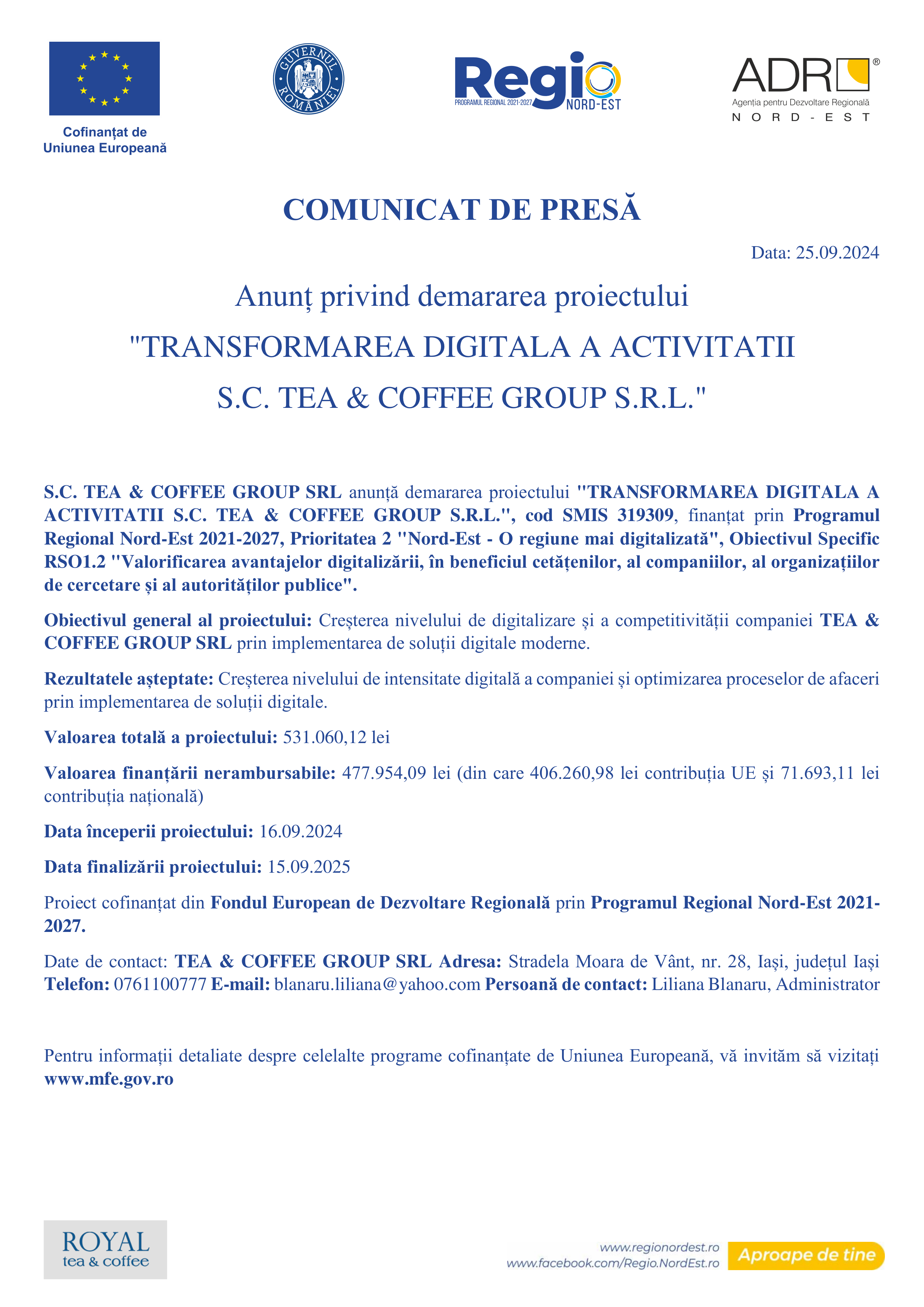 Transformarea digitală a activității SC TEA&COFFEE GROUP SRL - Anunț începere proiect